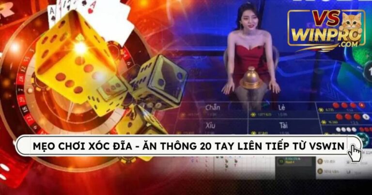 Read more about the article Mẹo Chơi Xóc Đĩa VSwin Dễ Thắng – Bắt Cầu, Gấp Thép Và Chia Vốn Chuẩn Như Cao Thủ